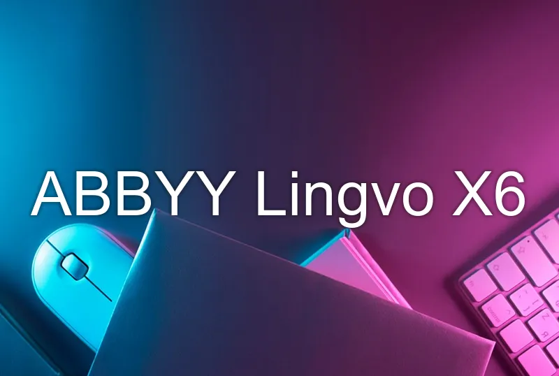 ABBYY Lingvo X6