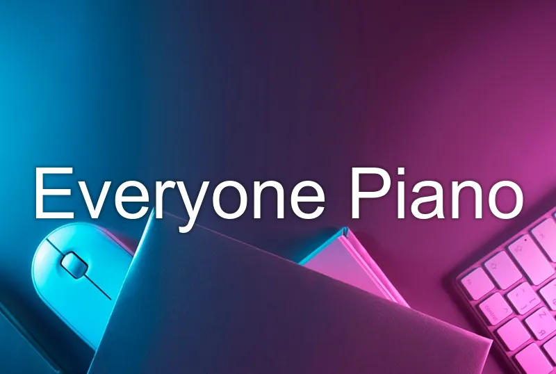 Everyone Piano