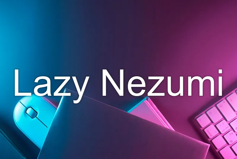 Lazy Nezumi