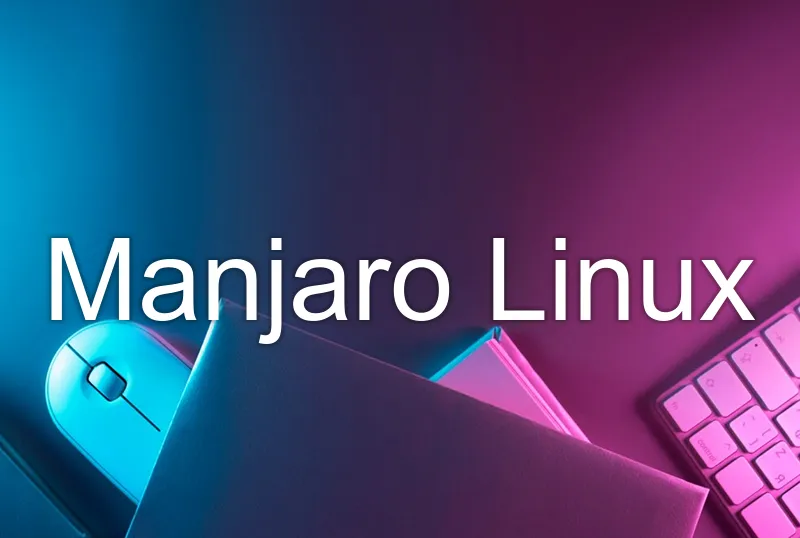 Manjaro Linux