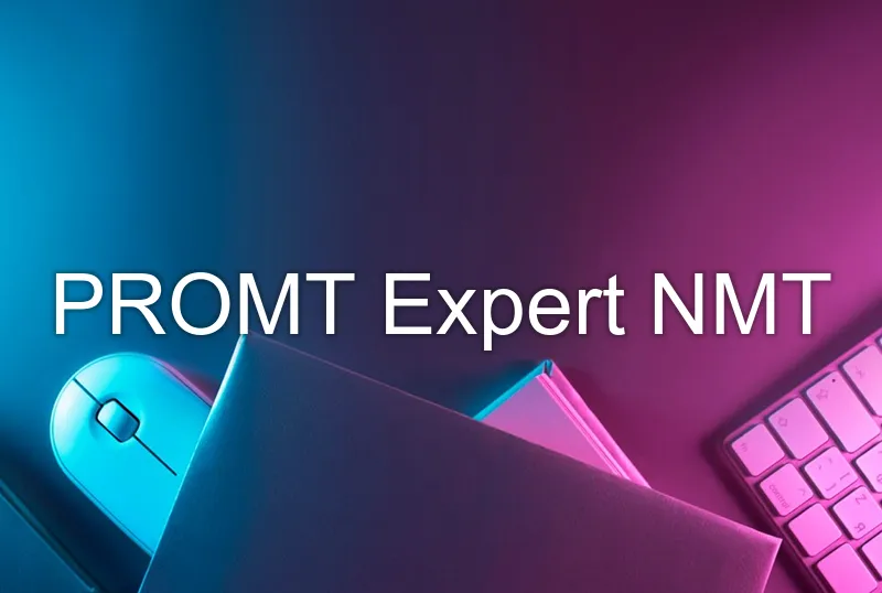 PROMT Expert NMT