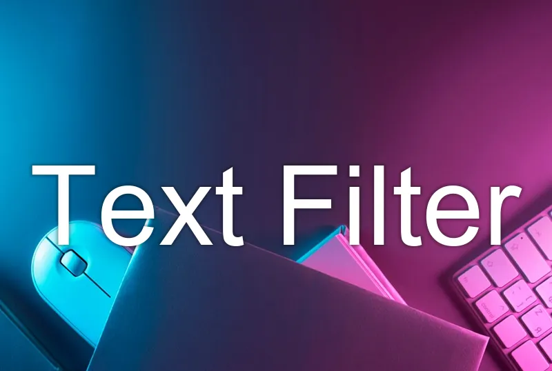 Text Filter